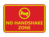 Classic Framed No Handshake Zone Sign