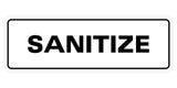 Signs ByLITA Standard Sanitize Sign