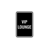 Portrait Round Vip Lounge Sign