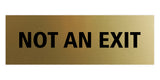 Signs ByLITA Basic Not An Exit Sign