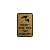 Portrait Round Property Under 24 HR Video Surveillance Sign with Adhesive Tape, Mounts On Any Surface, Weather Resistant