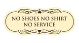 Signs ByLITA Designer No Shoes No Shirt No Service Sign