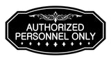 Signs ByLITA Victorian Authorized Personnel Only Sign