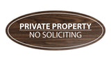 Signs ByLITA Oval PRIVATE PROPERTY NO SOLICITING Sign