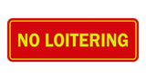 Signs ByLITA Standard No Loitering Sign