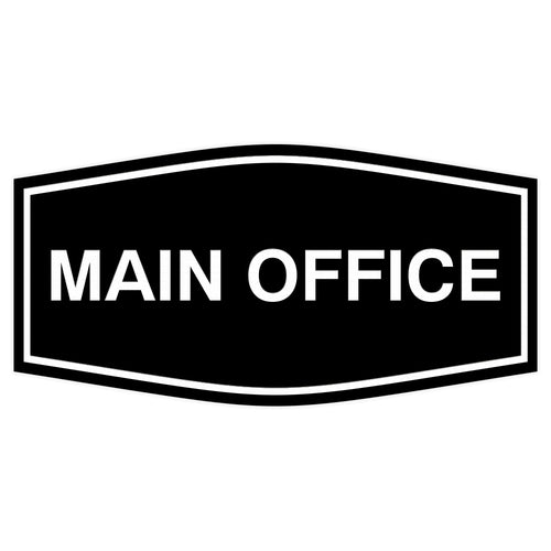 Fancy Main Office Sign