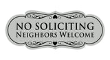 Signs ByLITA Designer No Soliciting Neighbors Welcome Sign