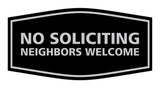 Signs ByLITA Fancy No Soliciting Neighbors Welcome Sign