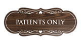 Signs ByLITA Designer Patients Only Sign