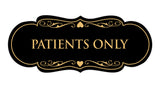 Signs ByLITA Designer Patients Only Sign