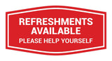 Fancy Refreshments Available Please Help Yourself Wall or Door Sign