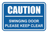 Signs ByLITA Classic Framed Caution Swinging Door Please Keep Clear Sign