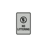 Portrait Round No Littering Sign With Adhesive Tape