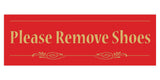 Decorative Please Remove Shoes Door / Wall Sign