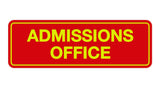 Signs ByLITA Standard Admissions Office Sign