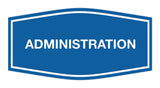Signs ByLITA Fancy Administration Sign