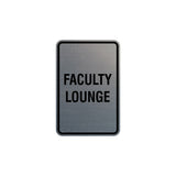 Portrait Round Faculty Lounge Sign