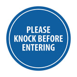 Signs ByLITA Circle Please Knock Before Entering Sign