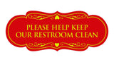 Signs ByLITA Designer Please Help Keep Our Restroom Clean Sign