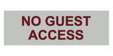 Signs ByLITA Basic No Guest Access Sign