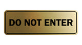 Signs ByLITA Standard Do Not Enter Sign
