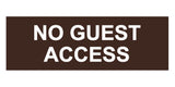 Signs ByLITA Basic No Guest Access Sign