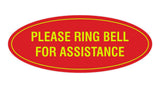 Signs ByLITA Oval Please Ring Bell For Assistance Sign