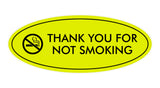 Oval THANK YOU FOR NOT SMOKING Sign