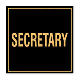 Square Secretary Sign with Adhesive Tape, Mounts On Any Surface, Weather Resistant