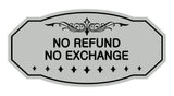 Victorian No Refund No Exchange Sign