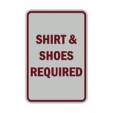 Portrait Round Shirt & Shoes Required Sign