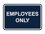 Signs ByLITA Classic Framed Employees Only Sign