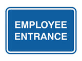 Signs ByLITA Classic Framed Employee Entrance Sign