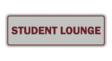 Signs ByLITA Standard Student Lounge Sign