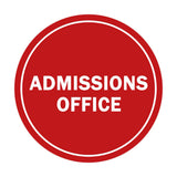 Signs ByLITA Circle Admissions Office Sign