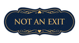 Signs ByLITA Designer Not An Exit Sign