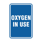 Portrait Round Oxygen In Use Sign