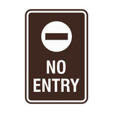 Portrait Round No Entry Sign