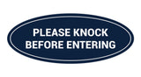 Oval Please Knock Before Entering Sign
