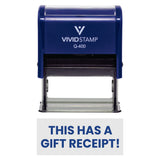 Blue THIS HAS A GIFT RECEIPT! Self-Inking Office Rubber Stamp