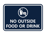 Signs ByLITA Classic Framed No outside food or drink Sign
