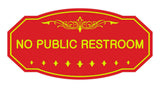Victorian No Public Restroom Signs