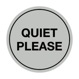Signs ByLITA Circle Quiet Please Sign