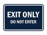 Classic Framed Exit Only Do Not Enter Sign