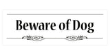Decorative Beware of Dog Sign