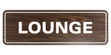 Signs ByLITA Standard Lounge Sign
