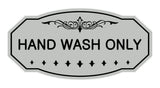 Victorian Hand Wash Only Sign