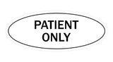 Signs ByLITA Oval Patient Only Sign