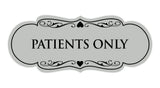 Signs ByLITA Designer Patients Only Sign