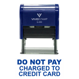DO NOT PAY CHARGED TO CREDIT CARD Self Inking Rubber Stamp